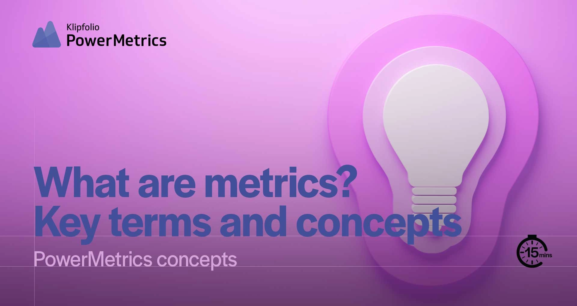 Pm Concepts What Are Metrics