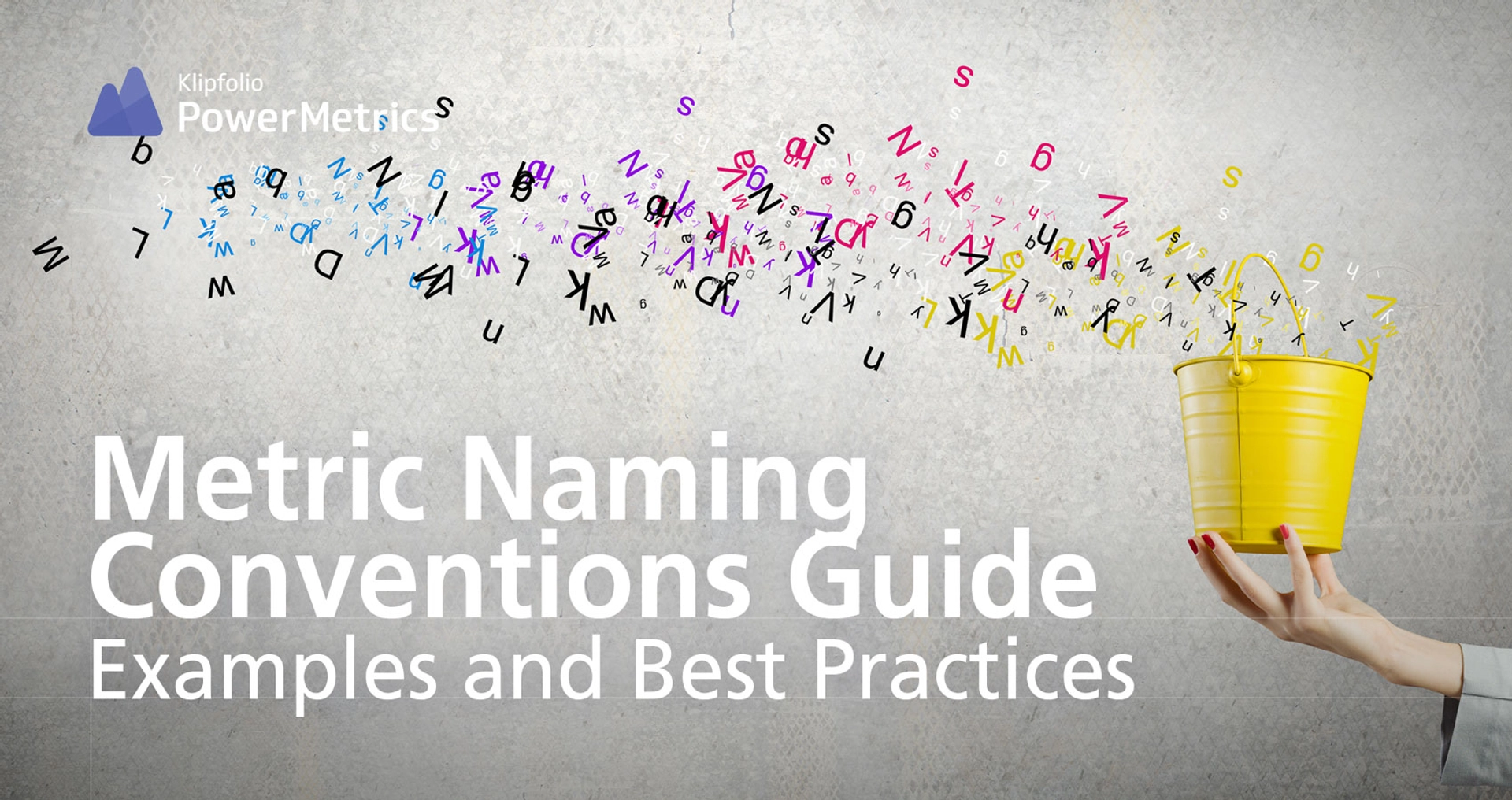 Pm Guide Metric Naming