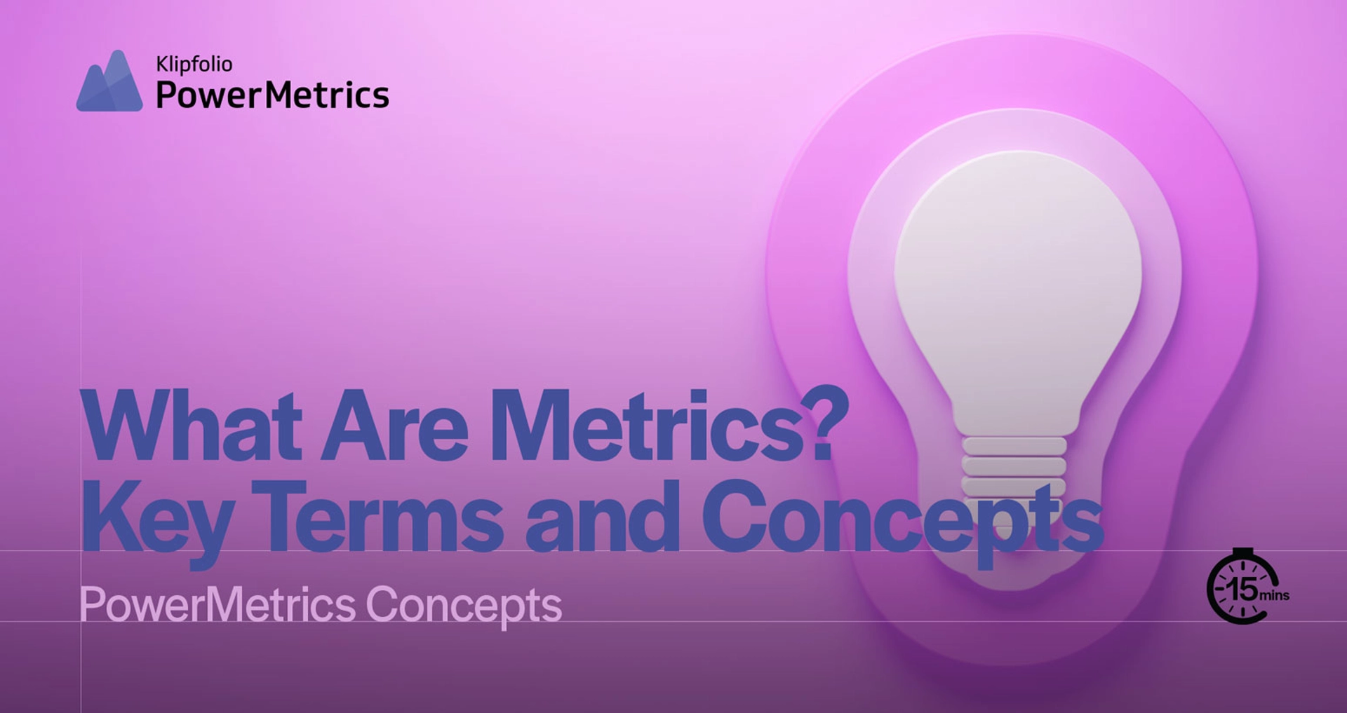 Pm Concepts What Are Metrics